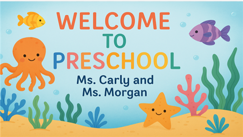 welcome to preschool!